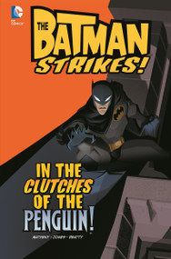 In the Clutches of the Penguin! by Bill Matheny, Terry Beatty, Heroic Age, 9781434264831