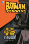 In the Clutches of the Penguin! by Bill Matheny, Terry Beatty, Heroic Age, 9781434264831