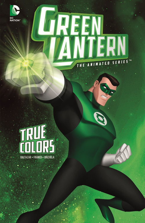 True Colors - 9781434247957 by Art Baltazar, Franco Aureliani, Dario Brizuela, Gabe Eltaeb, 9781434247957