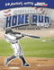Picture a Home Run (A Baseball Drawing Book) by Anthony Wacholtz, Erwin Haya, 9781476531069