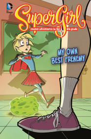 My Own Best Frenemy (#2) by Eric Jones, Joey Mason, Landry Q. Walker, 9781434247186