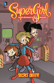 Secret Entity! (#4) by Eric Jones, Joey Mason, Landry Q. Walker, 9781434247209