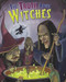 The Truth About Witches by Eric Braun, Robert Squier, 9781404861602