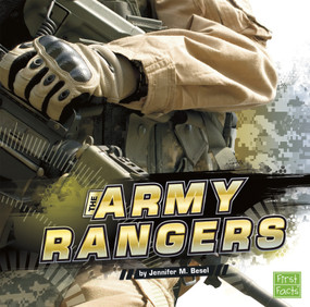 The Army Rangers by Jennifer  M. Besel, 9781429653817