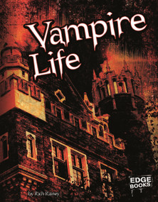 Vampire Life by Rich Rainey, 9781429645775