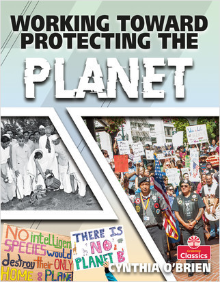 Working Toward Protecting the Planet - 9780778779520 by Cynthia O‘Brien, 9780778779520