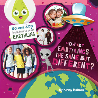 How Are Earthlings the Same but Different? by Kirsty Holmes, 9780778781172