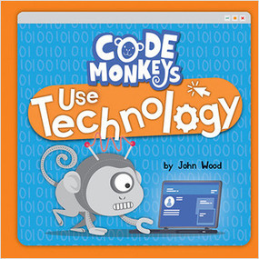 Code Monkeys Use Technology - 9780778781554 by John Wood, 9780778781554