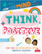 Think Positive by Alice Harman, David Broadbent, 9780778781714