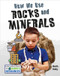 How We Use Rocks and Minerals - 9780778781899 by Ruth Daly, 9780778781899