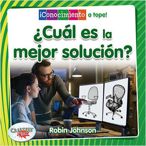 ¿Cuál es la mejor solución? (What Is the Best Solution?) by Robin Johnson, Pablo de la Vega, 9780778783220