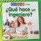 ¿Qué hace un ingeniero? (What Does an Engineer Do?) by Robin Johnson, Pablo de la Vega, 9780778783367