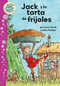 Jack y la tarta de frijoles by Laura North, Mike Phillips, 9780778784883