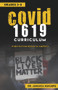 COVID 1619 Curriculum (When Racism began in America Grades 3-5) by Jawanza Kunjufu, 9780910030557