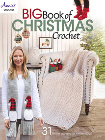 Big Book of Christmas Crochet by Annie's, 9781640254305