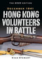 Hong Kong Volunteers in Battle (December 1941) by Evan Stewart, R.D. Taylor, 9789887963844