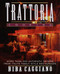 Trattoria Cooking by Biba Caggiano, 9780025202528