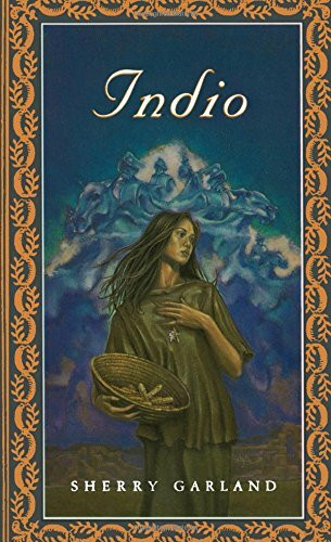 Indio by Sherry Garland, 9780152000219