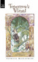Tomorrow's Wizard by Patricia MacLachlan, 9780152012762