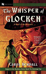 The Whisper of Glocken by Carol Kendall, Imero Gobbato, 9780152025175