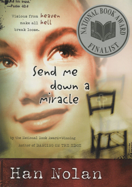 Send Me Down a Miracle by Han Nolan, 9780152046804