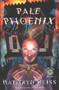 Pale Phoenix by Kathryn Reiss, 9780152049270