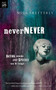 Nevernever by Will Shetterly, 9780152052102