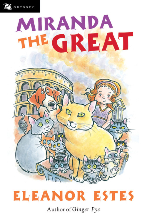 Miranda the Great by Eleanor Estes, Edward Ardizzone, 9780152054113