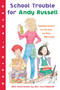 School Trouble for Andy Russell by David A. Adler, Will Hillenbrand, 9780152054281