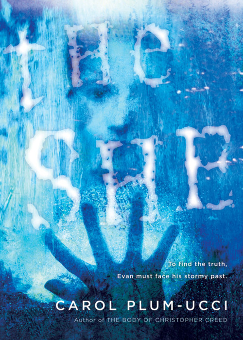 The She by Carol Plum-Ucci, 9780152054533