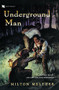 Underground Man - 9780152055240 by Milton Meltzer, 9780152055240
