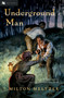 Underground Man - 9780152055240 by Milton Meltzer, 9780152055240