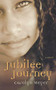 Jubilee Journey by Carolyn Meyer, 9780152058456