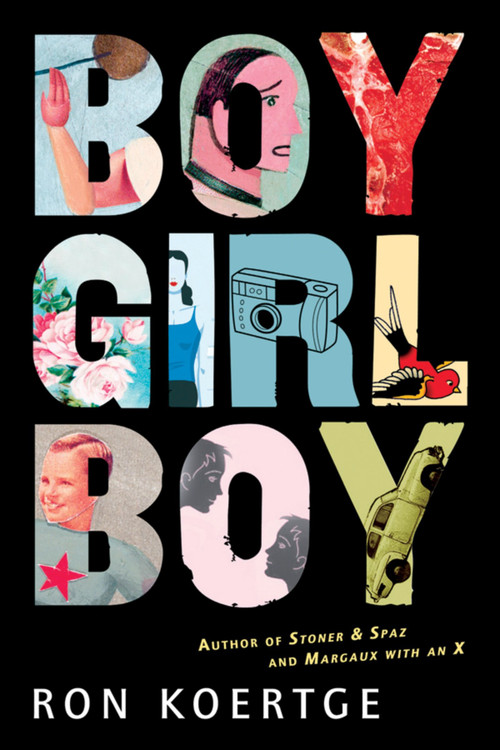 Boy Girl Boy by Ron Koertge, 9780152058654