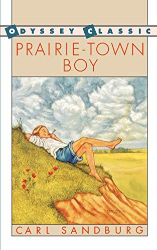 Prairie-Town Boy by Carl Sandburg, Joe Krush, 9780152633325