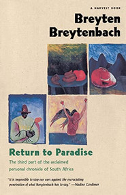 Return To Paradise by Breyten Breytenbach, 9780156001328