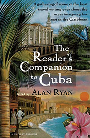 The Reader's Companion To Cuba by Alan Ryan, 9780156003674