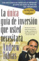 La única guía de inversión que usted necesitará (Spanish Edition) by Andrew Tobias, 9780156005999