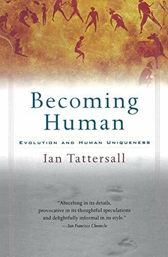 Becoming Human (Evolution and Human Uniqueness) by Ian Tattersall, 9780156006538