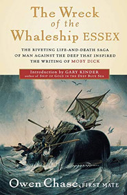 The Wreck Of The Whaleship Essex by Owen Chase, 9780156006897