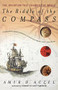 The Riddle of the Compass (The Invention that Changed the World) by Amir D. Aczel, 9780156007535