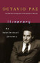 Itinerary (An Intellectual Journey) by Octavio Paz, Jason Wilson, Charles Tomlinson, 9780156010719