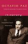 Itinerary (An Intellectual Journey) by Octavio Paz, 9780156010719