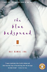 The Blue Bedspread by Raj Kamal Jha, 9780156010887
