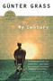 My Century - 9780156011419 by Günter Grass, 9780156011419