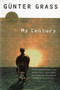 My Century - 9780156011419 by Günter Grass, 9780156011419