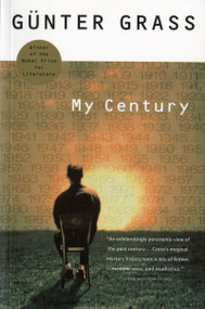 My Century (A Novel) - 9780156011419 by Günter Grass, 9780156011419