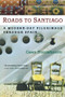 Roads to Santiago by Cees Nooteboom, 9780156011587