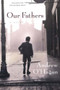 Our Fathers by Andrew O'Hagan, 9780156012027