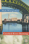 Crooked River Burning by Mark Winegardner, 9780156014229